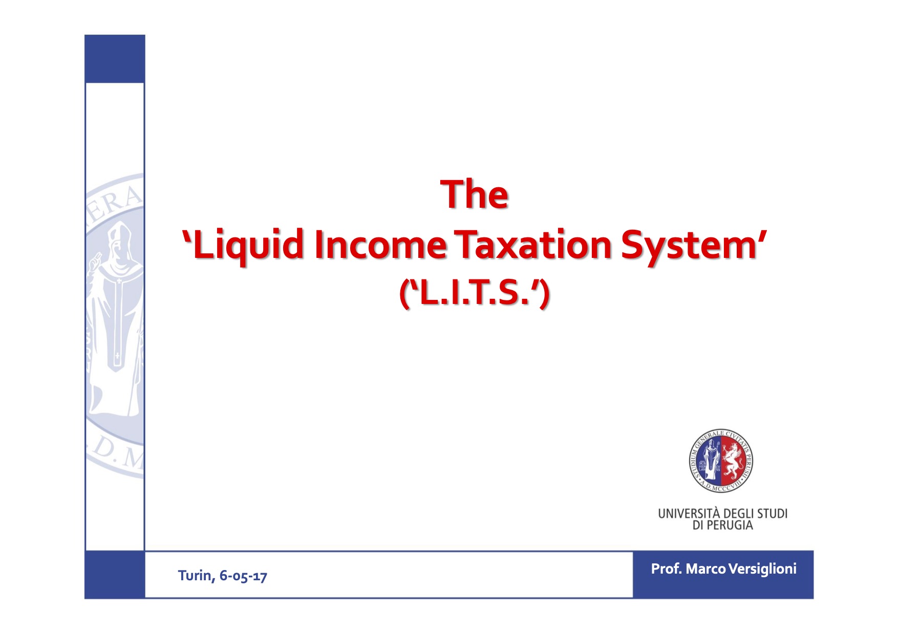 The Liquid Income Taxation System LITS